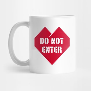 Do Not Enter Mug